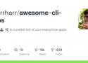 agarrharr/awesome-cli-apps: 🖥 📊 🕹 🛠 A curated list of command line apps